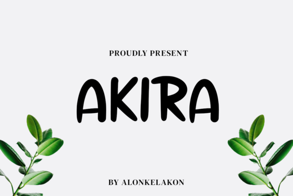 Akira Font for Bold Digital Creativity