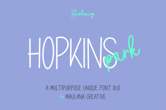 Bring Joy to Your Creations with Hopkins Park Font