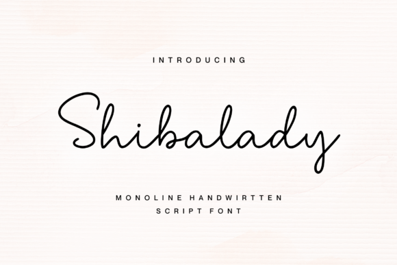 Shibalady: A Handwritten Font That Elevates Branding